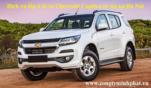 Lốp xe Chevrolet Captiva tại Đống Đa - Hà Nội