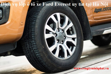 Lốp xe Ford Everest tại Ba Đình, Hà Nội thay uy tín, giá bán tốt