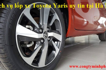 Lốp xe Toyota Yaris tại Ba Đình, Hà Nội thay uy tín, giá bán tốt