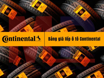 Bảng giá lốp ô tô Continental 5/2024 tặng gói cân chỉnh Hà Nội