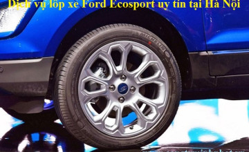 Lốp xe Ford Ecosport tại Cầu Giấy – Hà Nội giá bán tốt, thay uy tín