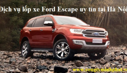 Lốp xe Ford Escape tại Tây Hồ – Hà Nội thay lắp uy tín, giá bán tốt