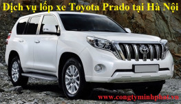 Lốp xe Toyota Prado tại Cầu Giấy – Hà Nội giá bán tốt, thay uy tín