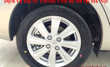 Lốp xe Toyota Vios tại Ba Đình, Hà Nội thay uy tín, giá bán tốt
