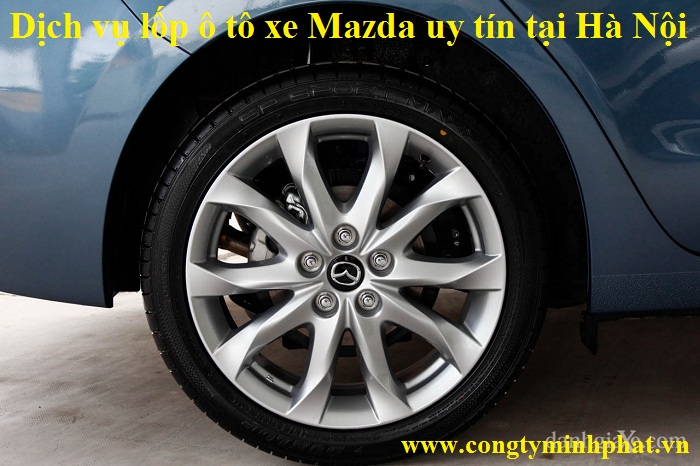 Lốp cho xe Mazda tại Thanh Trì - Hà Nội