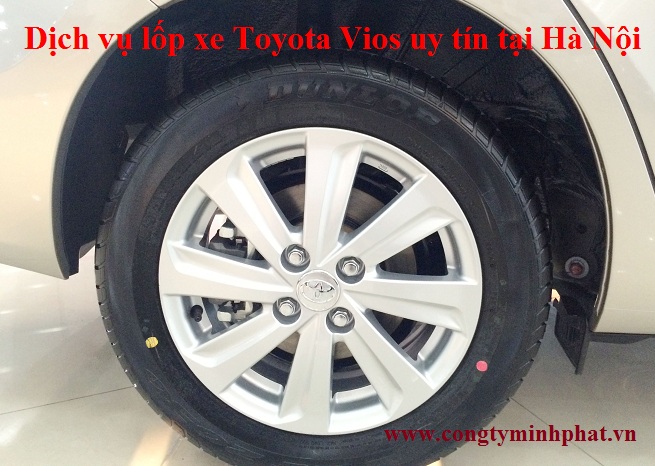 Lốp xe Toyota Vios tại Cầu Giấy - Hà Nội