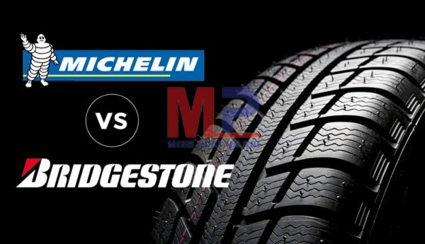 Đánh giá lốp Michelin và Bridgestone