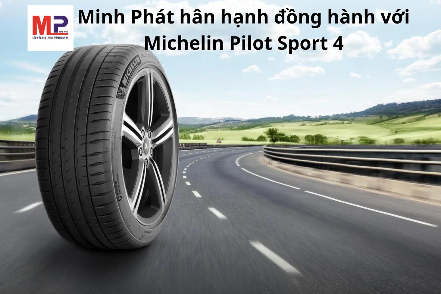 Lốp Michelin Pilot Sport 4 là dòng lốp hiệu suất cao dành cho xe du lịch