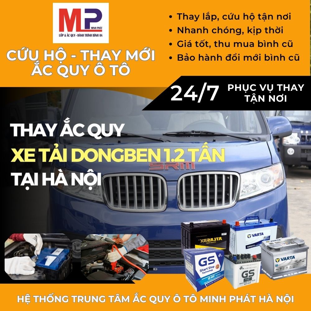 Ắc quy cho xe tải Dongben 1.2 tấn cứu hộ, thay lắp giá tốt tại Hà Nội