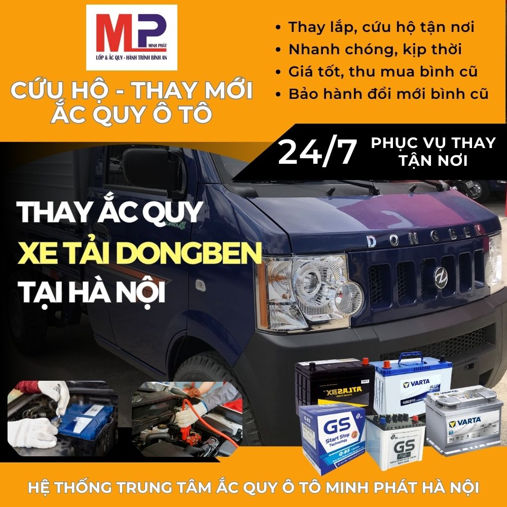 Ắc quy cho xe tải DongBen - Thay tận nơi uy tín giá tốt tại Hà Nội
