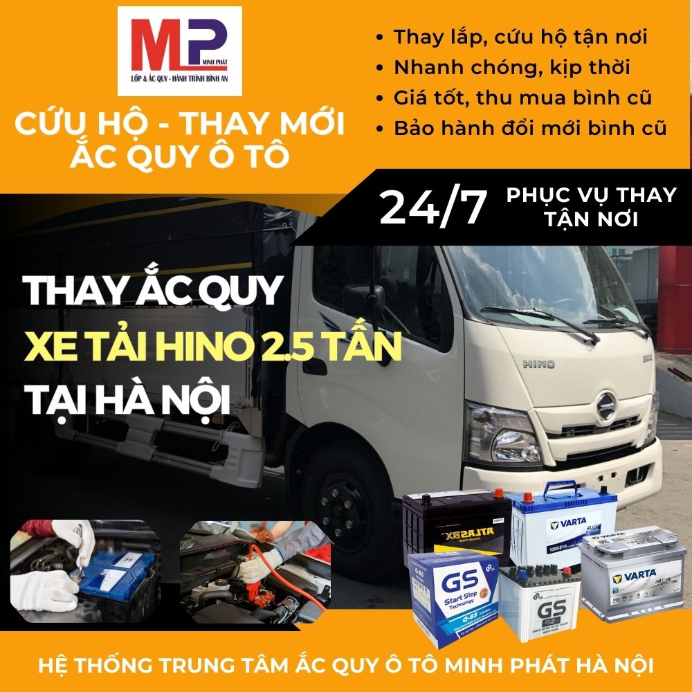 Ắc quy cho Xe tải Hino 2.5 tấn thay tận nơi, giá bán tại Hà Nội