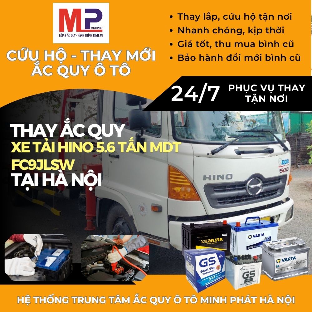 Ắc quy cho Xe tải Hino 5.6 tấn MDT FC9JLSW thay tại Hà Nội