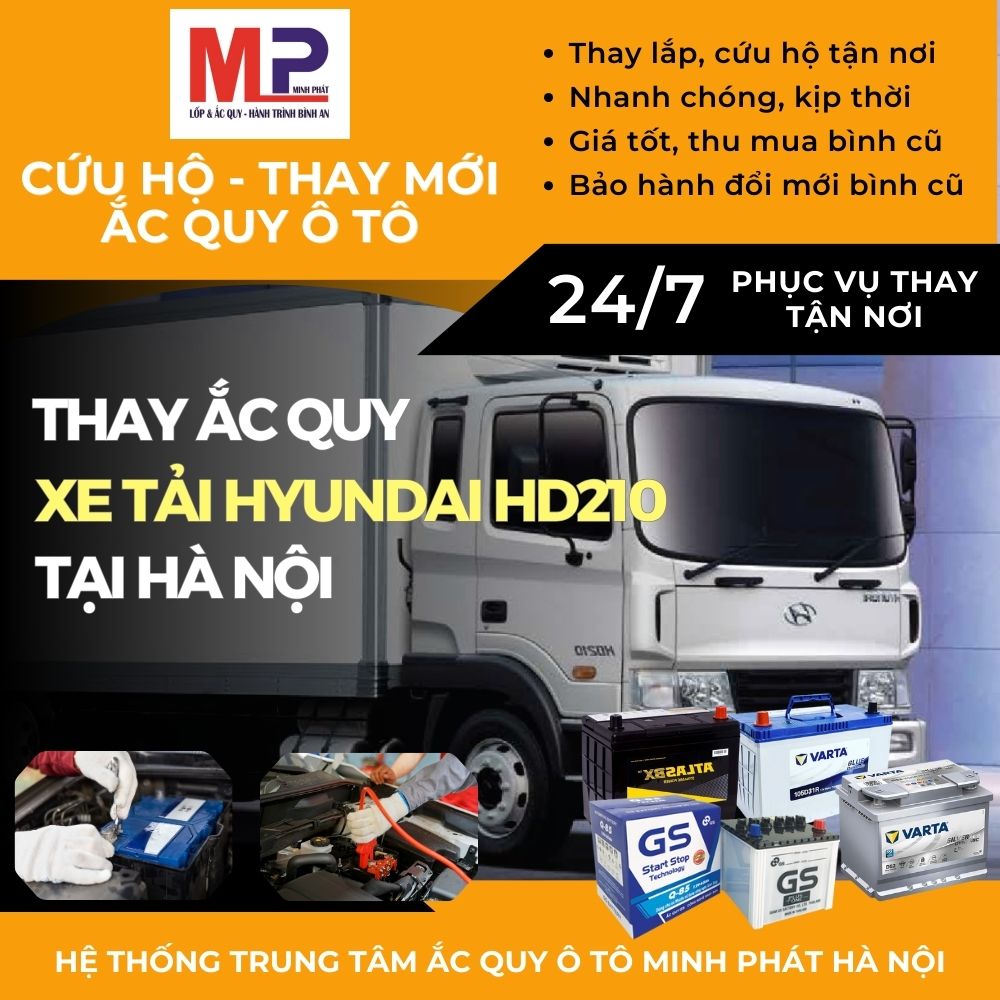 Ắc quy cho Xe tải Hyundai HD210 thay lắp giá bán tốt tại Hà Nội