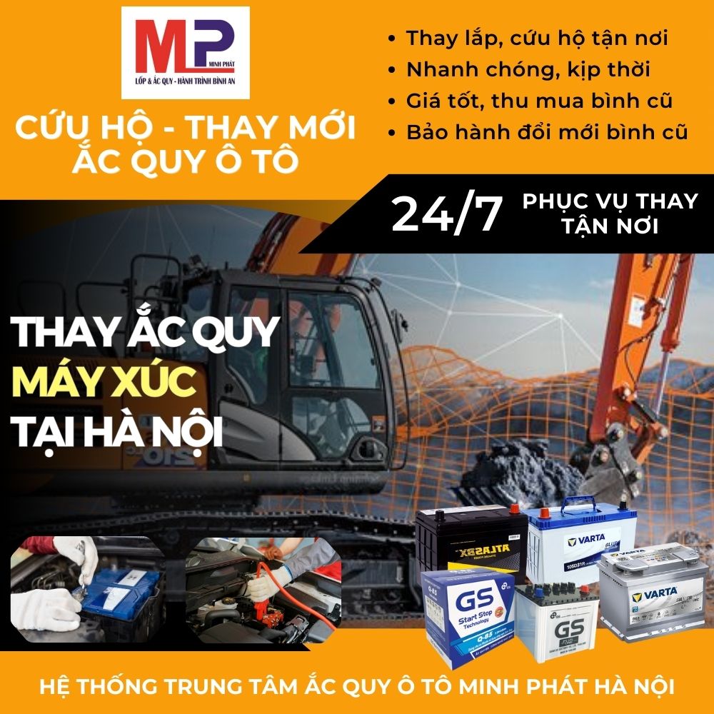 Ắc quy ô tô cho máy xúc thay tận nơi giá tốt tại Hà Nội