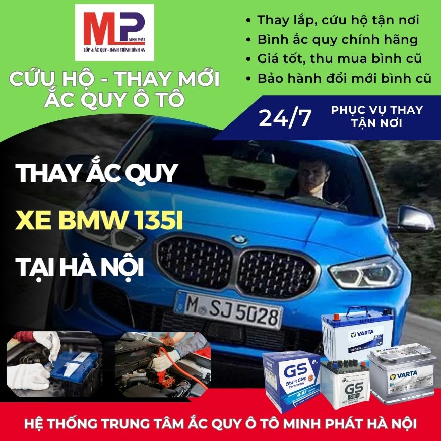 Ắc quy ô tô cho xe BMW 135i thay tận nơi, giá bán tốt tại Hà Nội