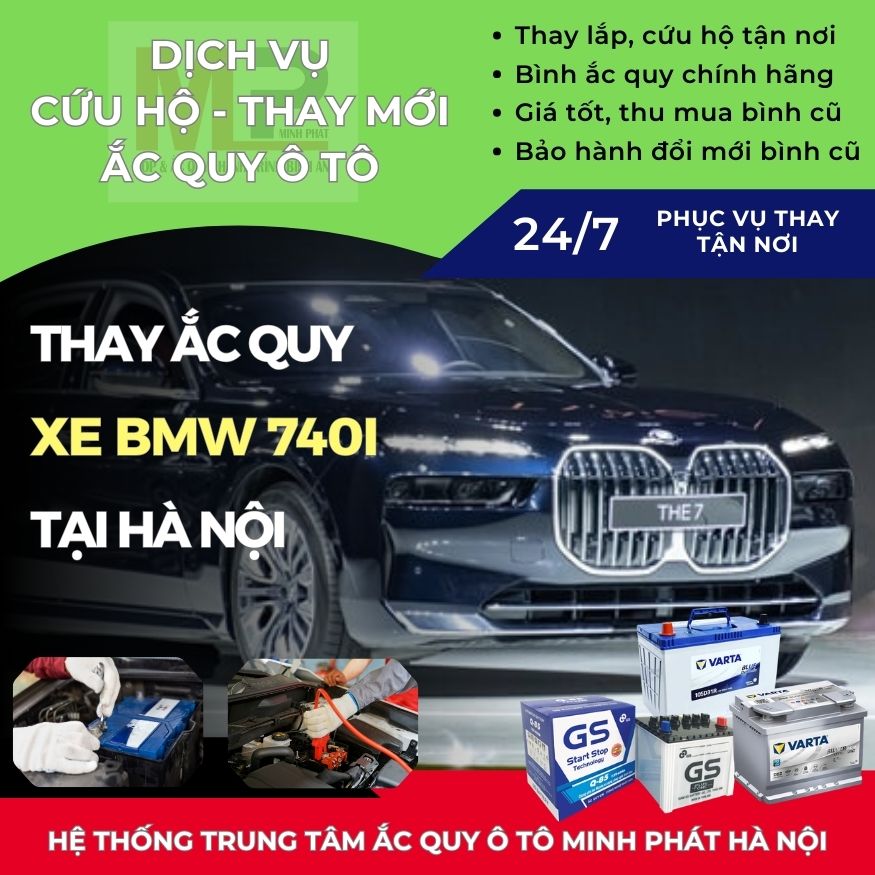 Ắc quy ô tô cho xe BMW 740i cứu hộ, thay tận nơi giá tốt Hà Nội
