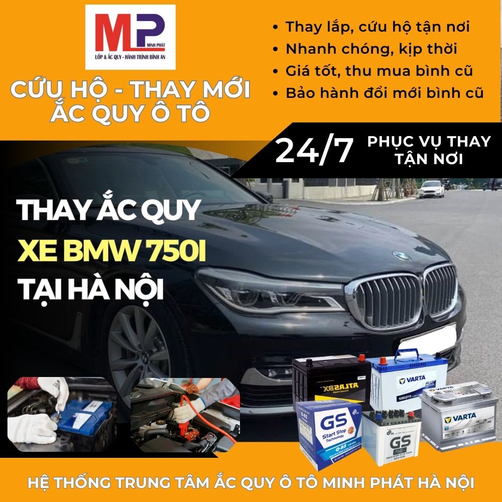 Ắc quy ô tô cho xe BMW 750i cứu hộ, thay tận nơi giá tốt tại Hà Nội
