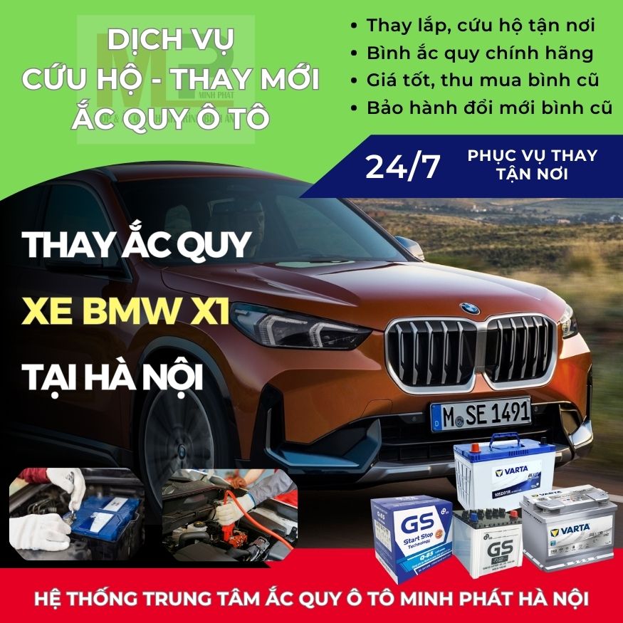Ắc quy ô tô cho xe BMW X1 cứu hộ, thay tận nơi giá tốt Hà Nội