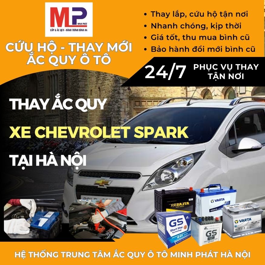 Ắc quy ô tô cho xe Chevrolet Spark thay tận nơi giá tốt tại Hà Nội