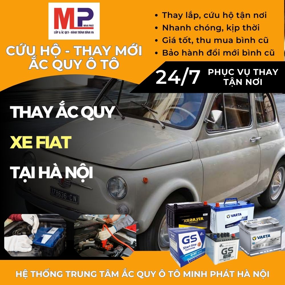 Ắc quy ô tô cho xe Fiat thay lắp tận nơi, giá bán tốt tại Hà Nội