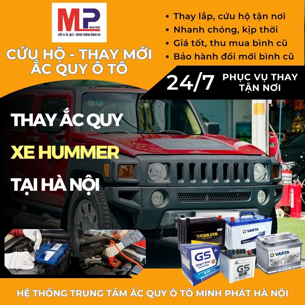 Ắc quy ô tô cho xe Hummer thay tận nơi, giá bán tốt tại Hà Nội