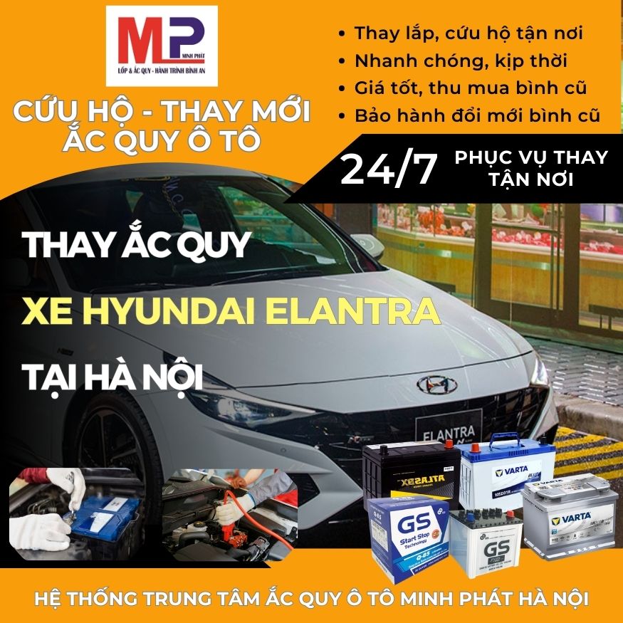 Ắc quy ô tô cho xe Hyundai Elantra thay tận nơi giá tốt tại Hà Nội