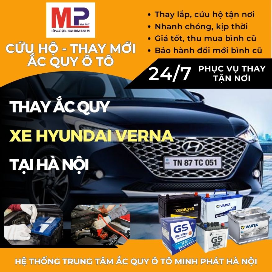 Ắc quy ô tô cho xe Hyundai Verna thay tận nơi giá tốt tại Hà Nội