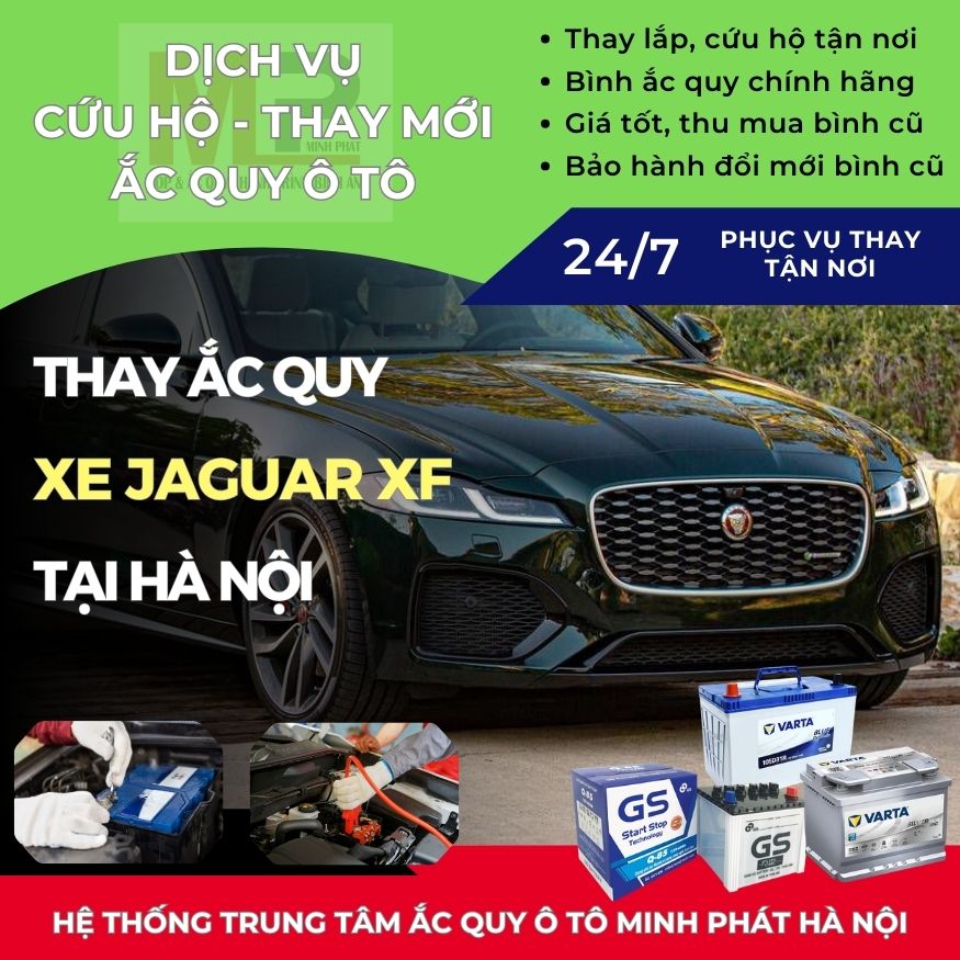 Ắc quy ô tô cho xe Jaguar XF thay cứu hộ tận nơi giá tốt Hà Nội