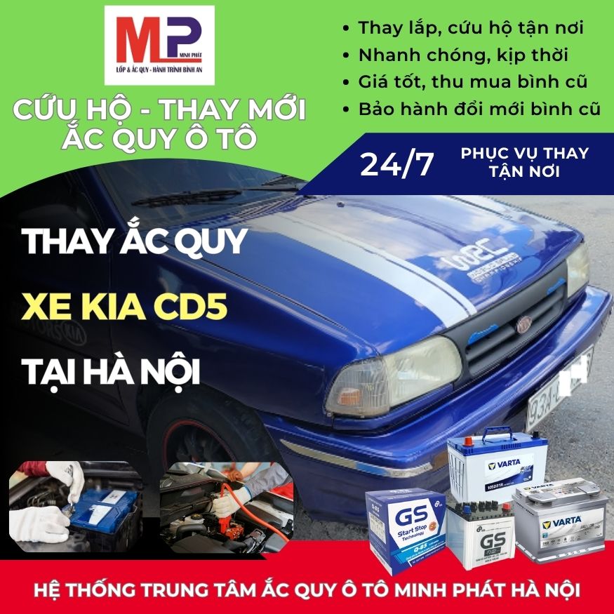 Ắc quy ô tô cho xe Kia CD5 thay tận nơi, giá bán tốt tại Hà Nội