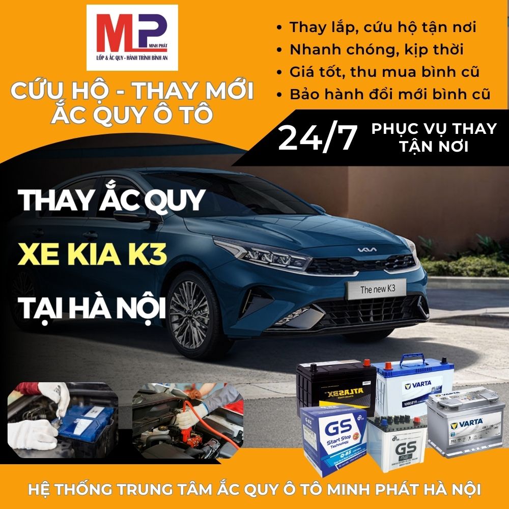 Ắc quy ô tô cho xe Kia K3 thay cứu hộ tận nơi giá tốt tại Hà Nội