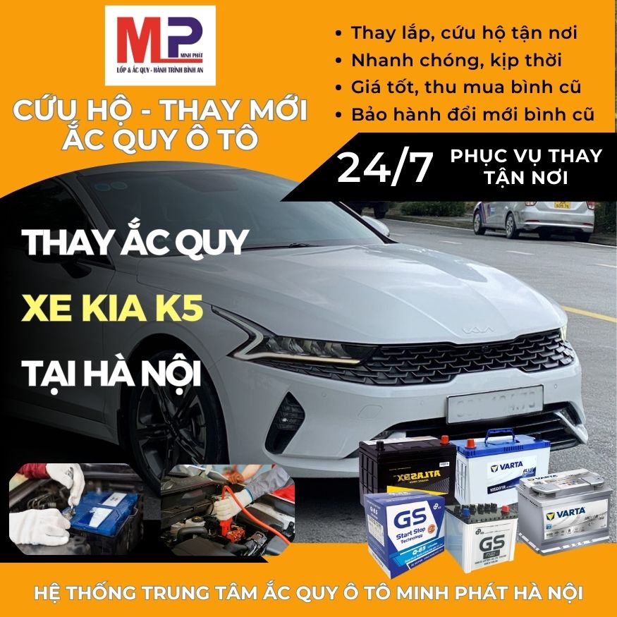 Ắc quy ô tô cho xe Kia K5 thay cứu hộ tận nơi giá tốt tại Hà Nội