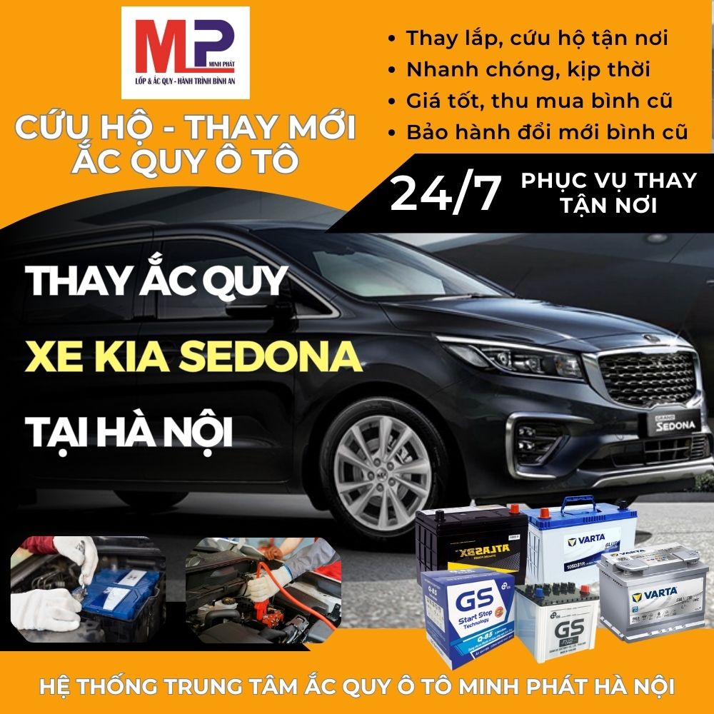 Ắc quy ô tô cho xe Kia Sedona thay tận nơi giá tốt tại Hà Nội