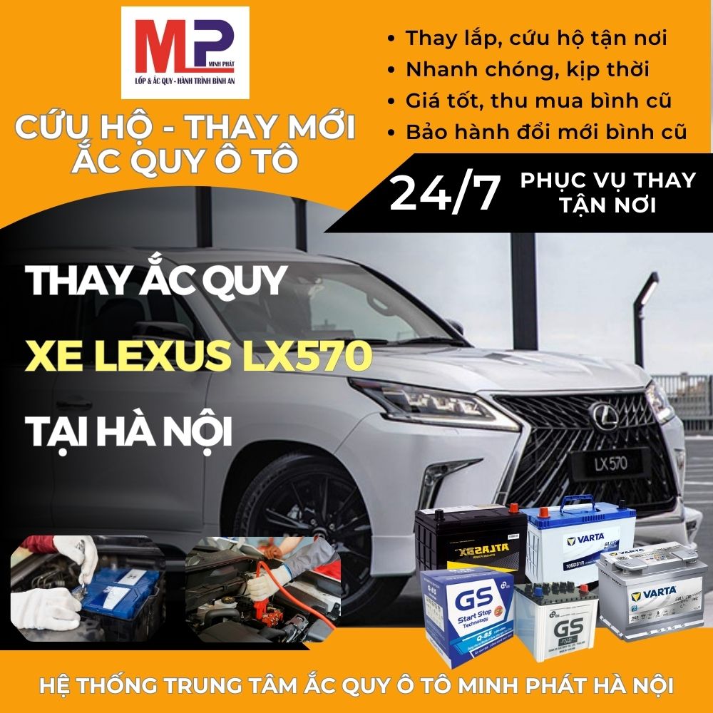 Ắc quy ô tô cho xe Lexus LX570 thay tận nơi, giá tốt tại Hà Nội