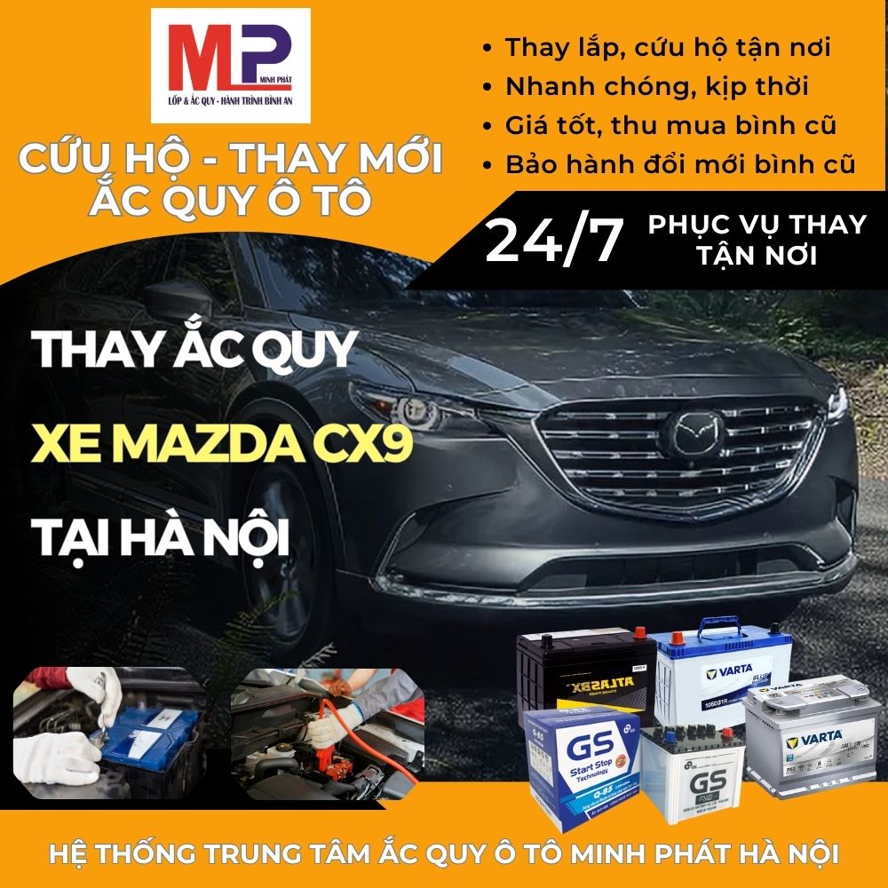 Ắc quy ô tô cho xe Mazda CX9 thay tận nơi giá bán tốt tại Hà Nội