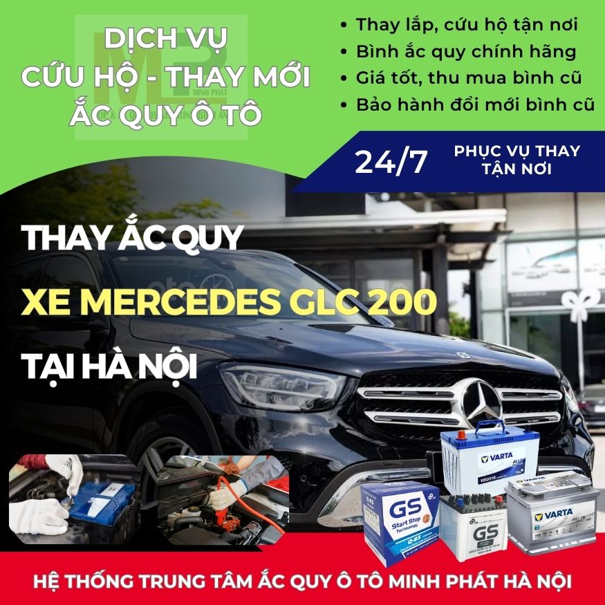 Ắc quy ô tô cho xe Mercedes GLC 200 thay tận nơi giá tốt Hà Nội