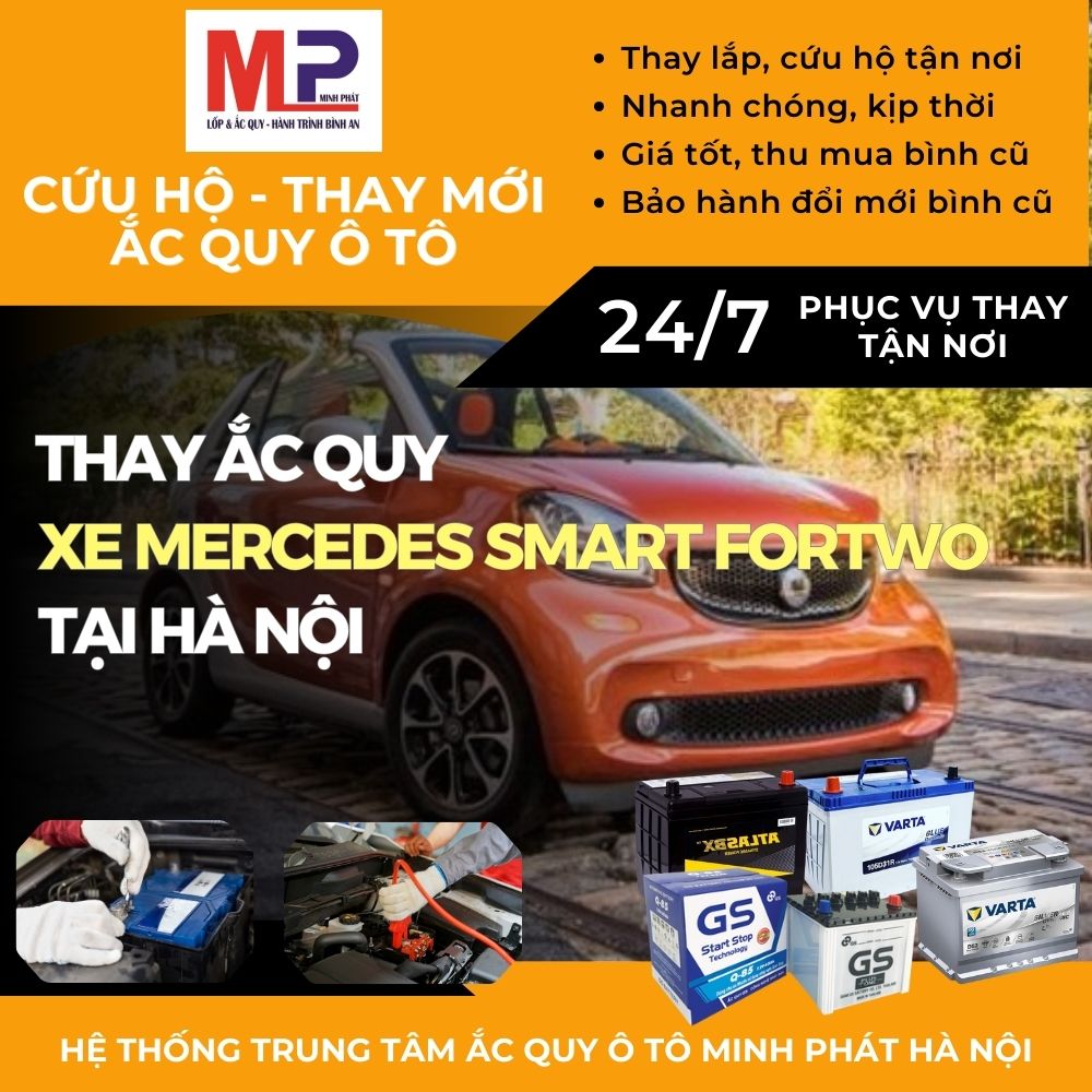 Ắc quy ô tô cho xe Mercedes Smart fortwo thay tận nơi tại Hà Nội