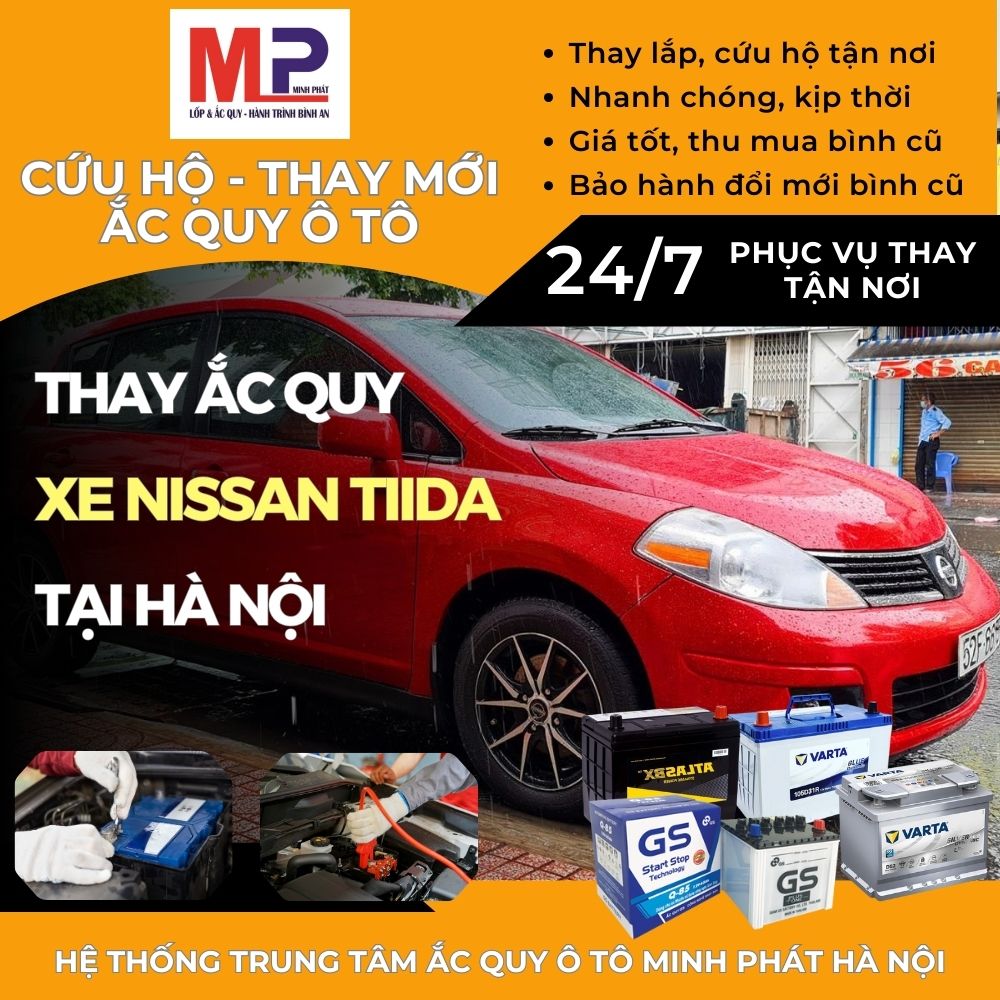 Ắc quy ô tô cho xe Nissan Tiida thay tận nơi, giá bán tốt tại Hà Nội