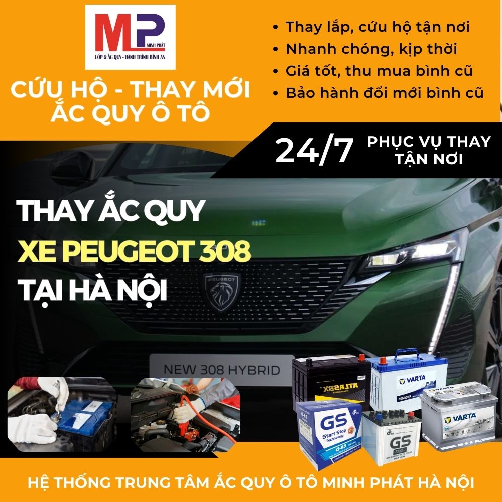 Ắc quy ô tô cho xe Peugeot 308 thay tận nơi giá tốt tại Hà Nội