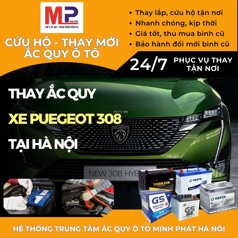 Ắc quy ô tô cho xe Puegeot 308 thay tận nơi giá bán tốt tại Hà Nội