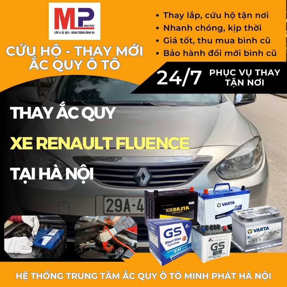 Ắc quy ô tô cho xe Renault Fluence thay tận nơi, giá tốt tại Hà Nội