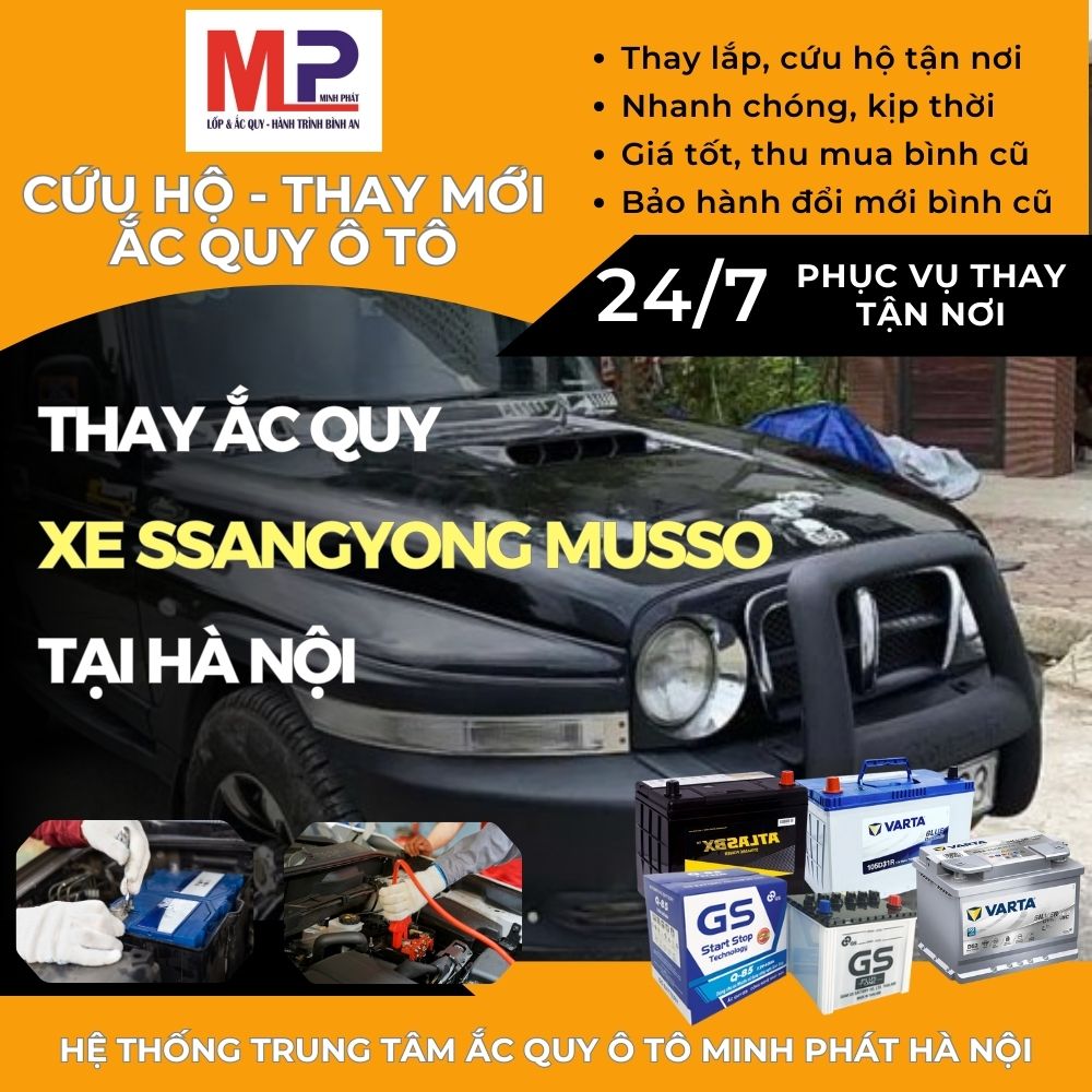 Ắc quy ô tô cho xe Ssangyong Musso thay tận nơi giá tốt tại Hà Nội