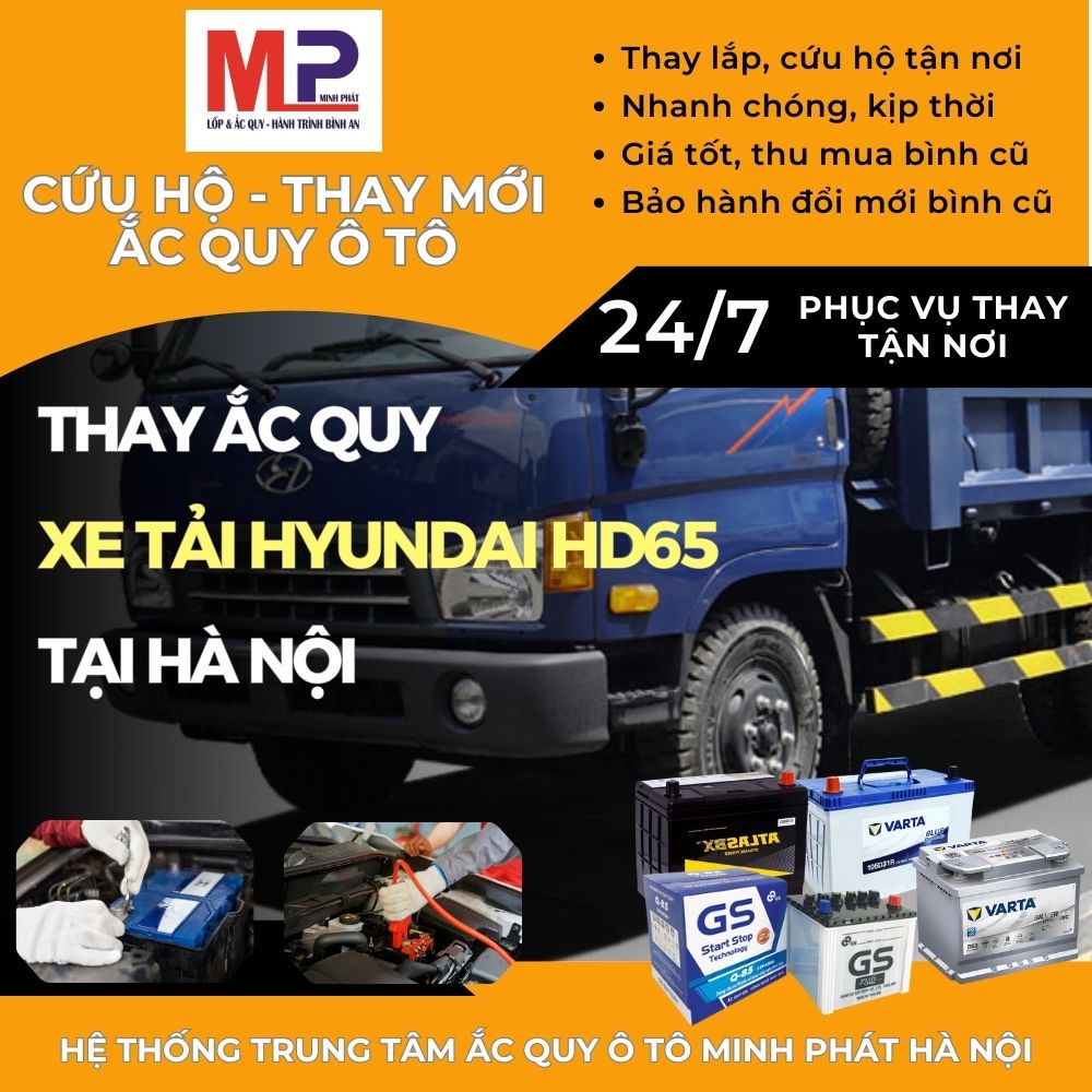 Ắc quy ô tô cho Xe tải Hyundai HD65 thay tận nơi giá tốt tại Hà Nội