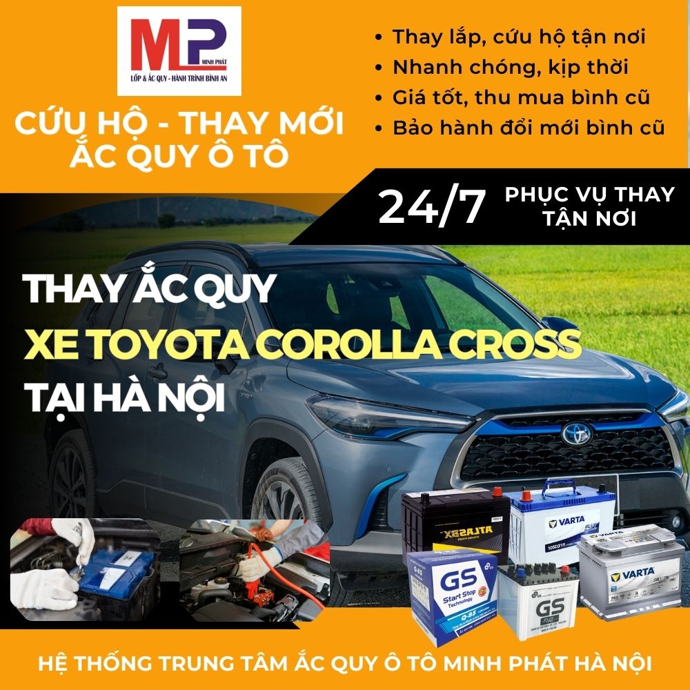 Ắc quy ô tô cho xe Toyota Corolla Cross thay tận nơi tại Hà Nội