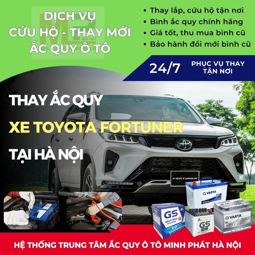 Ắc quy ô tô cho xe Toyota Fortuner thay tận nơi giá bán tốt Hà Nội
