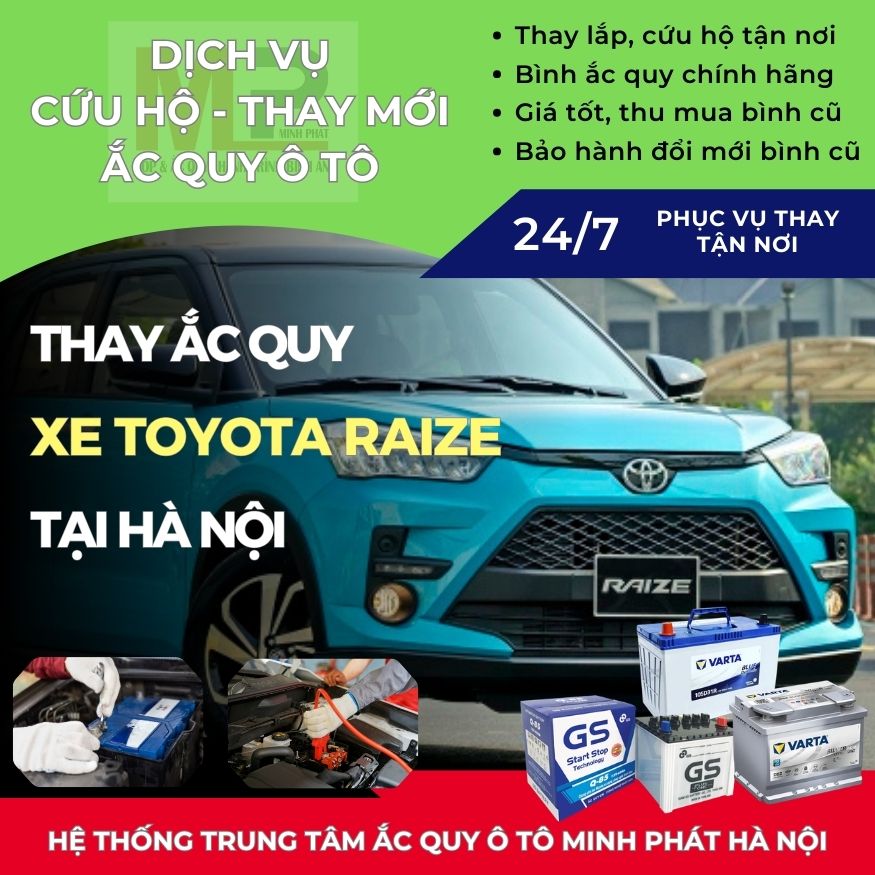 Ắc quy ô tô cho xe Toyota Raize thay tận nơi giá bán tốt Hà Nội