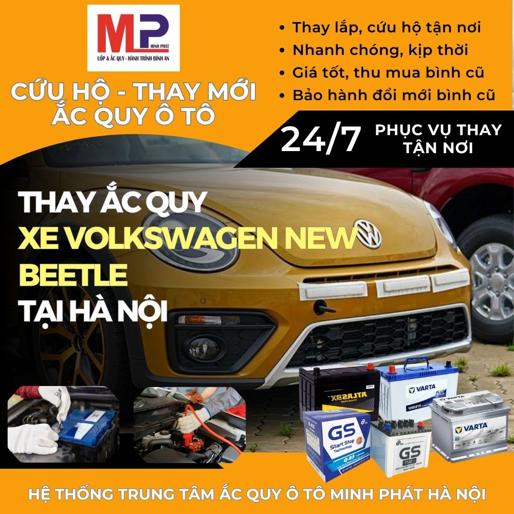 Ắc quy ô tô cho xe Volkswagen New Beetle thay tận nơi tại Hà Nội