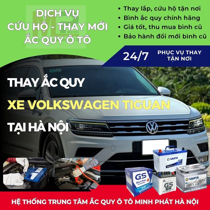 Ắc quy ô tô cho xe Volkswagen Tiguan thay tận nơi giá tốt Hà Nội