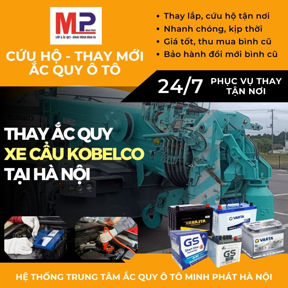 Ắc quy xe cẩu Kobelco - thay lắp tận nơi bán giá tốt tại Hà Nội