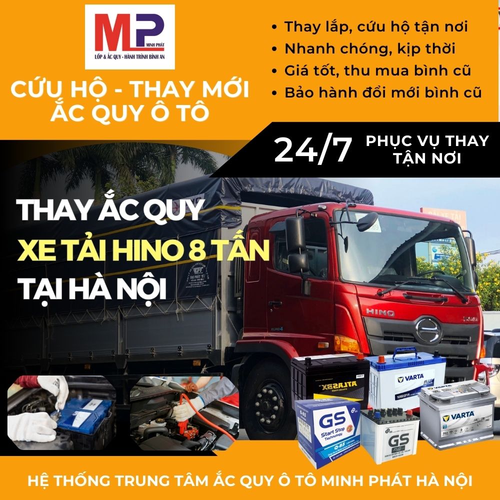 Ắc quy Xe tải Hino 8 tấn - Thay tận nơi, giá bán tốt tại Hà Nội