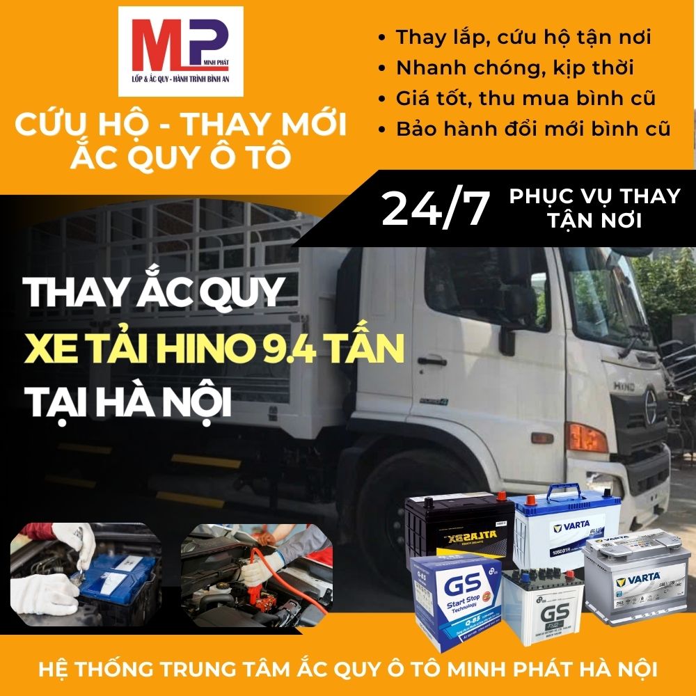 Ắc quy Xe tải Hino 9.4 tấn - Thay tận nơi, giá bán tốt tại Hà Nội